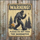 Panneau Métallique Avertissement Sasquatch - Drôle de Bigfoot