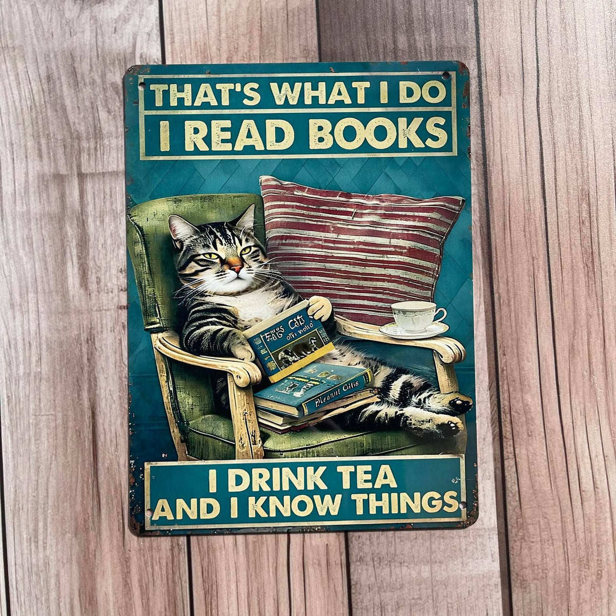 Plaque métallique « Read books, drink tea, know Things » avec chat