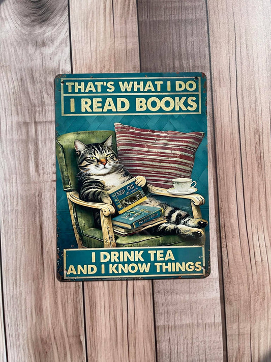 Plaque métallique « Read books, drink tea, know Things » avec chat