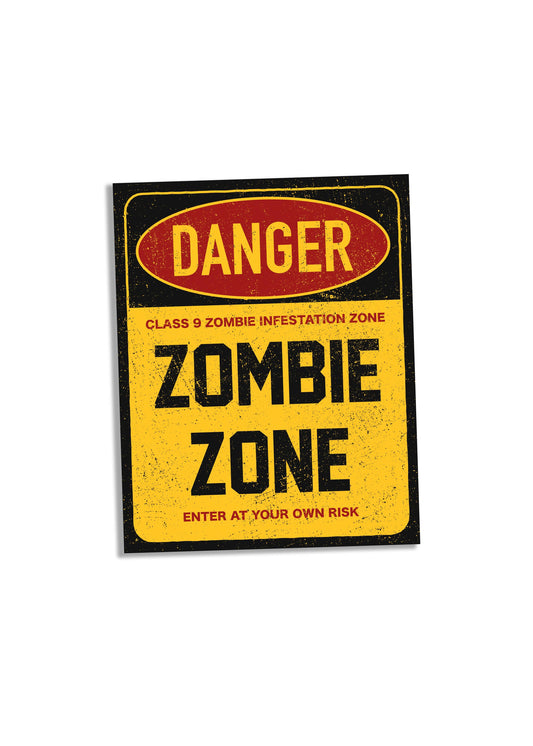 Plaque en métal DANGER Zombie Zone