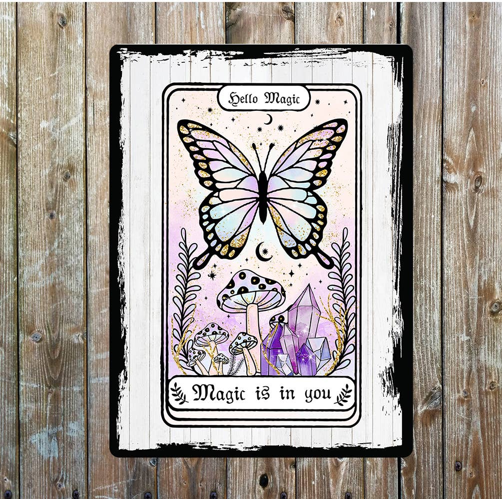 Plaque métal Magic Is In You